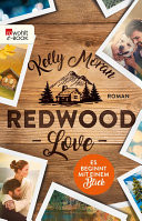 Redwood Love  Es beginnt mit einem Blick