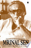 Mrinal Sen-60 Years In Search Of Cinema