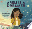 Areli Is a Dreamer