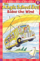 The Magic School Bus Rides the Wind