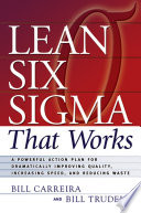 Lean Six Sigma That Works