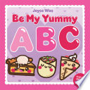 Be My Yummy ABC