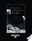 A Dream of Undying Fame (Large Print 16pt)