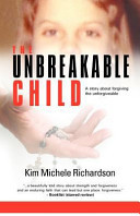 The Unbreakable Child