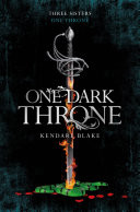 One Dark Throne: Three Dark Crowns Book 2