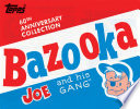 Bazooka Joe and His Gang