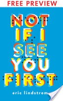 Not If I See You First - FREE PREVIEW (The First 9 Chapters)