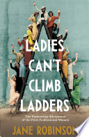 Ladies Cant Climb Ladders