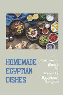 Homemade Egyptian Dishes