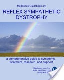 Medifocus Guidebook On: Reflex Sympathetic Dystrophy
