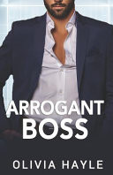 Arrogant Boss