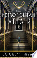 The Metropolitan Affair (On Central Park Book #1)