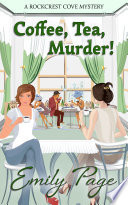 Coffee, Tea, Murder!