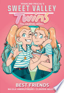 Sweet Valley Twins: Best Friends