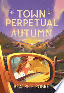 The Town of Perpetual Autumn