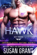 Hawk: Sky Mates (Intergalactic Dating Agency)