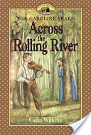 Across the Rolling River