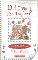 Did Trojans Use Trojans?