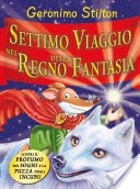 Settimo viaggio nel regno della fantasia