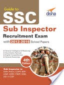 Guide to SSC Sub-Inspector Recruitment Exam with 2012-16 Solved Papers 4th Edition