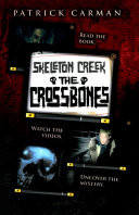 Skeleton Creek #3