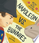 Napoleon vs. the Bunnies