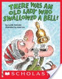 There Was An Old Lady Who Swallowed A Bell!