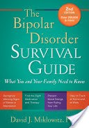 The Bipolar Disorder Survival Guide, Second Edition