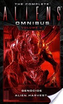 The Complete Aliens Omnibus: Volume Two (Genocide, Alien Harvest)