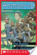 The Illusion (Animorphs #33)