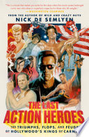 The Last Action Heroes