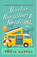 Beaches, Bungalows and Burglaries