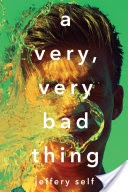 A Very, Very Bad Thing