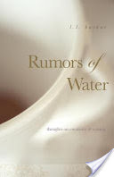Rumors of Water