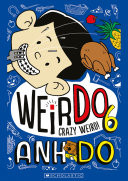 Weirdo #6: Crazy Weird!