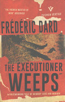 The Executioner Weeps