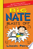 Big Nate Blasts Off