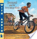 Desmond and the Very Mean Word
