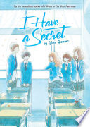 I Have a Secret (Light Novel)