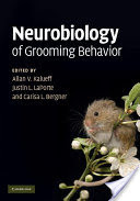 Neurobiology of Grooming Behavior