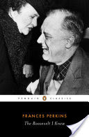 The Roosevelt I Knew