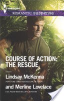 Course of Action: The Rescue