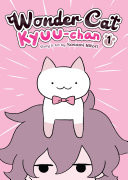 Wonder Cat Kyuu-chan Vol. 1