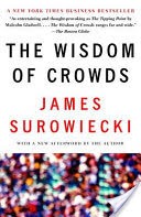 The Wisdom of Crowds