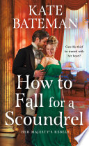 How to Fall for a Scoundrel