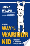 Way of the Warrior Kid