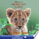 African Cats: A Lion's Pride