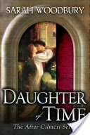 Daughter of Time (The After Cilmeri Series prequel)