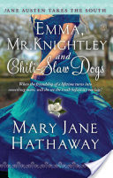 Emma, Mr. Knightley and Chili-Slaw Dogs
