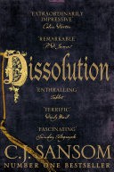 Dissolution: A Shardlake Novel 1